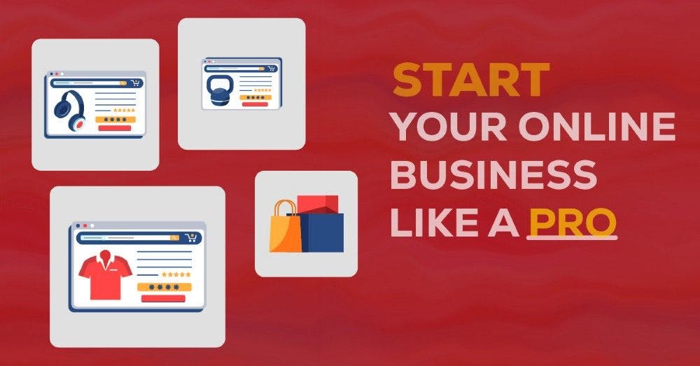 banner image of - Start Your Online Business Like A Pro